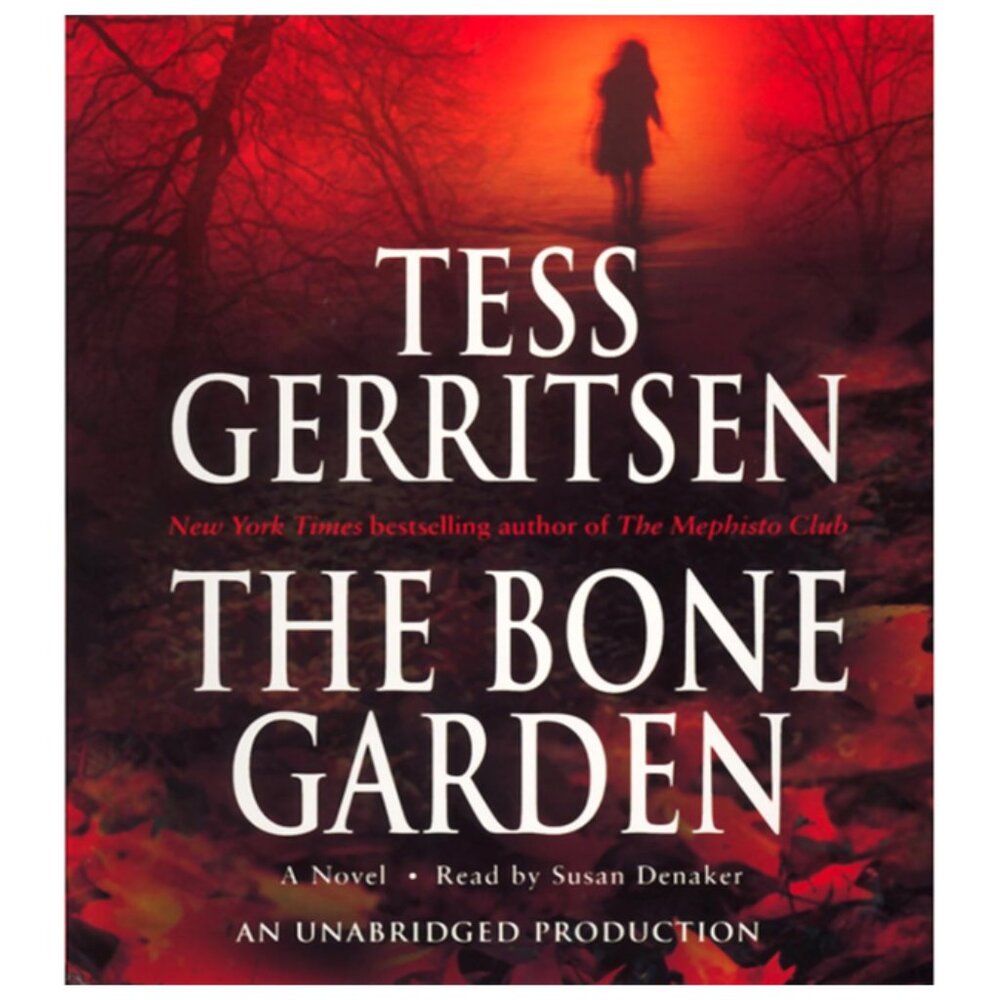 The Bone Garden: A Novel